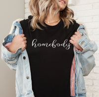 "Homebody" tee