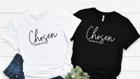 "Chosen" Tee