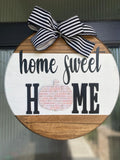 Season Interchangeable "Home Sweet Home" Sign