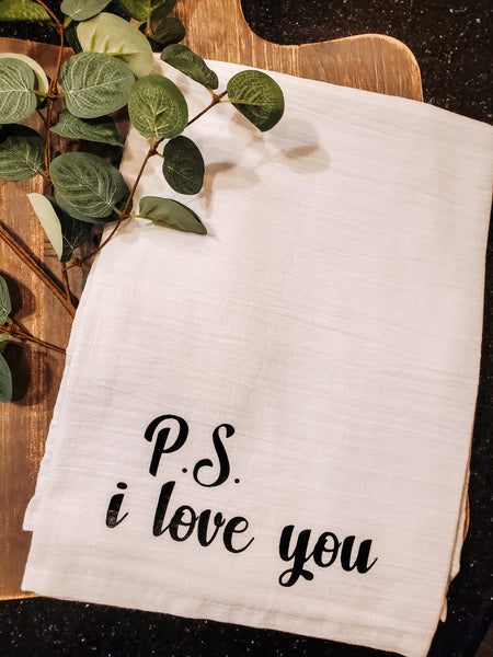 Tea Towel - "P.S. I love you"