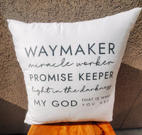 "Waymaker" Pillow Cover